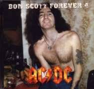 AC-DC : Bon Scott Forever 4